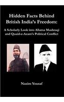 Hidden Facts Behind British India's Freedom
