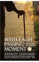 With Each Passing Moment