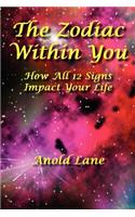 Zodiac Within You