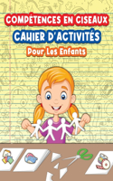 Cahier D'activités Sur L'utilisation Des Ciseaux Pour Les Enfants