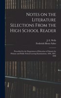 Notes on the Literature Selections From the High School Reader