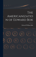 Americanization of Edward Bok