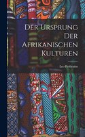 Ursprung Der Afrikanischen Kulturen