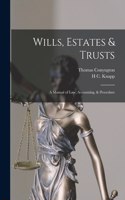 Wills, Estates & Trusts