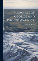 Memoires of George and Phoebe Warnica