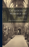 Catalogue of Works of Art