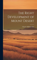 Right Development of Mount Desert