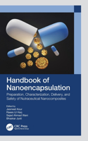 Handbook of Nanoencapsulation