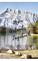 Mein Urlaubs - Tagebuch: Notizbuch A5 kariert (6x9) für die Reise, den Urlaub / modisches Tagebuch und Logbuch 108 Seiten Berge