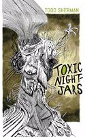 Toxic Nightjars
