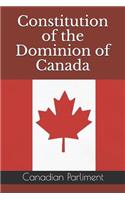 Constitution of the Dominion of Canada