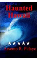 Haunted Hawaii: Paranormal