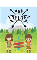 Explore: Cute Family Camping Journal Record All Your Memories and Adventures Awesome Gift for Camper Girls and Boys