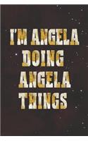 I'm Angela Doing Angela Things