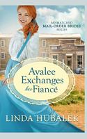Avalee Exchanges her Fiancé