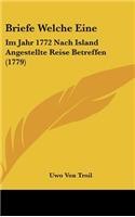 Briefe Welche Eine: Im Jahr 1772 Nach Island Angestellte Reise Betreffen (1779)(English)
