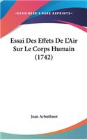 Essai Des Effets De L'Air Sur Le Corps Humain (1742)