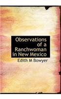 Observations of a Ranchwoman in New Mexico