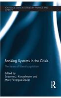 Banking Systems in the Crisis