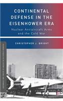 Continental Defense in the Eisenhower Era
