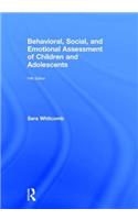 Behavioral, Social, and Emotional Assessment of Children and Adolescents