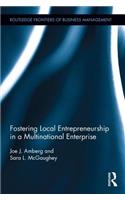 Fostering Local Entrepreneurship in a Multinational Enterprise