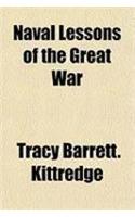 Naval Lessons of the Great War
