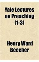 Yale Lectures on Preaching (1-3)