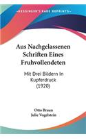 Aus Nachgelassenen Schriften Eines Fruhvollendeten