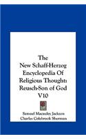 New Schaff-Herzog Encyclopedia Of Religious Thought