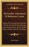 The Farther Adventures of Robinson Crusoe