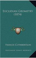 Euclidian Geometry (1874)