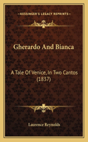 Gherardo And Bianca