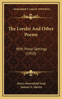 The Lorelei And Other Poems