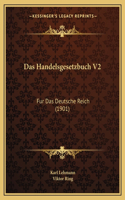 Das Handelsgesetzbuch V2