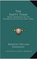 The Empty Tomb