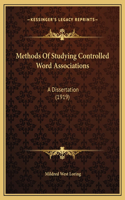 Methods Of Studying Controlled Word Associations