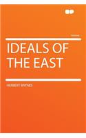 Ideals of the East