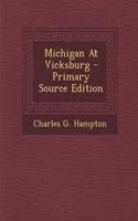 Michigan at Vicksburg - Primary Source Edition: (English)