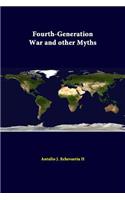 Fourth-Generation War And Other Myths