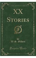 XX Stories (Classic Reprint)