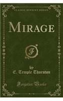 Mirage (Classic Reprint)