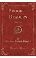Brooks's Readers: Third Year (Classic Reprint)
