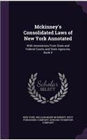 Mckinney's Consolidated Laws of New York Annotated