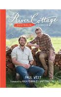 The River Cottage Australia Cookbook