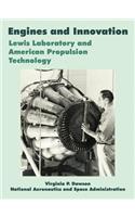 Engines and Innovation: Lewis Laboratory and American Propulsion Technology(English)