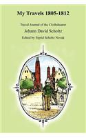 My Travels 1805-1812