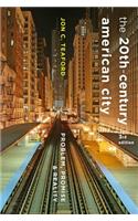 Twentieth-Century American City