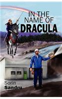 In the Name of Dracula: (English)