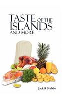 Taste of the Islands and More